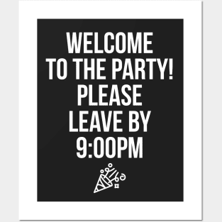 Leave by 9:00pm Funny Party Banner for Dad for Mom Posters and Art